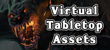 VTT (Virtual Tabletop + Digital Assets)